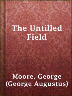 cover image of The Untilled Field